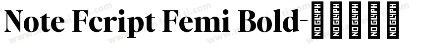 Note Fcript Femi Bold字体转换